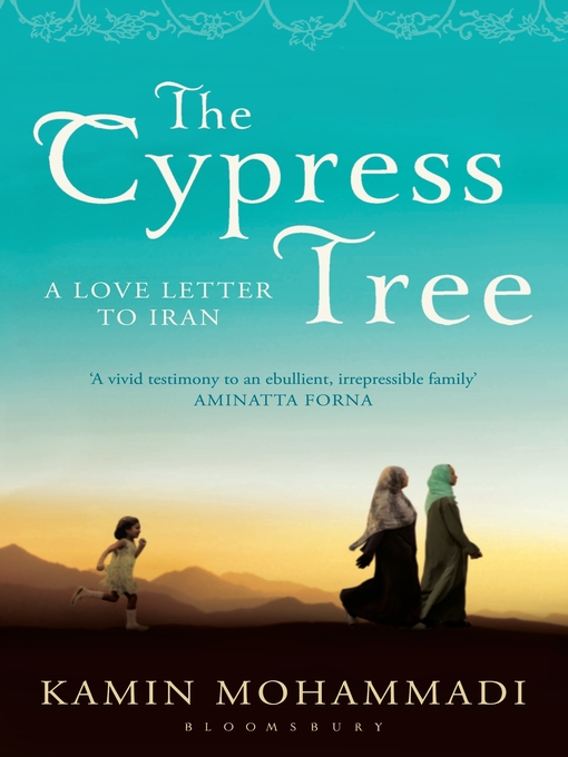 Title details for The Cypress Tree by Kamin Mohammadi - Available